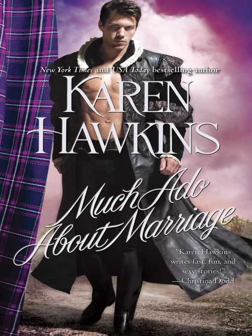 Title details for Much Ado About Marriage by Karen Hawkins - Available